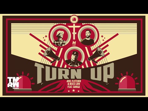 Joel Fletcher & Reece Low feat. Savage - Turn Up (Official Music Video)