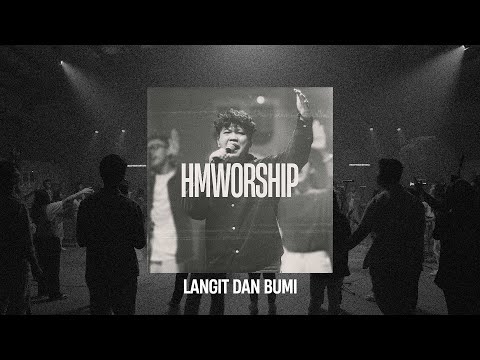 HMMINISTRY | Langit dan Bumi Medley | Worship Session