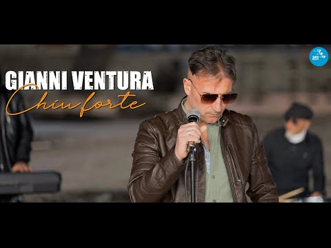 Gianni Ventura - Chiu forte ( Ufficiale 2022 )