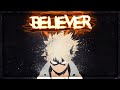 MADE ME A BELIEVER AMV MIX 6