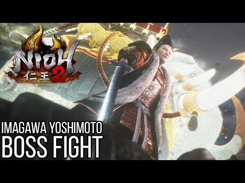 Imagawa Yoshimoto Boss Fight - NIOH 2 (#Nioh2BossFight)