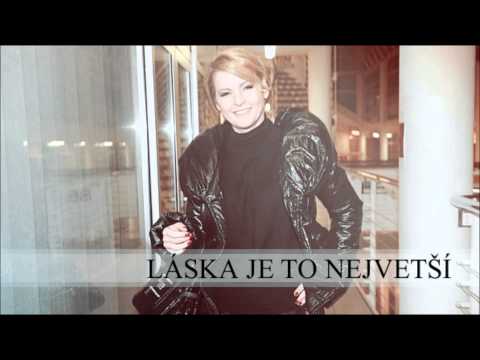 Iveta Bartošová - Láska je to největší