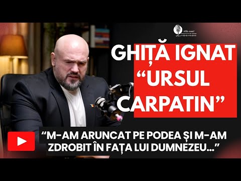 Mărturia lui Ghiță Ignat (Ursul Carpatin)