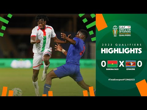 Burkina Faso 🆚 Eswatini | Highlights - #To...
