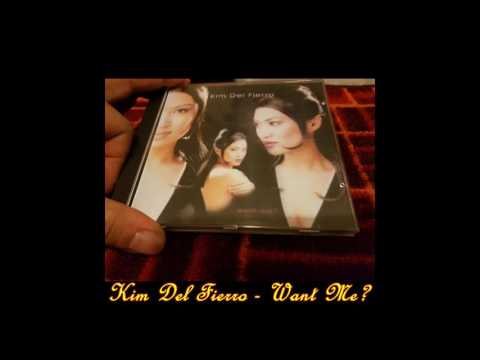 Kim Del Fierro - Want Me? (Euro Edit)
