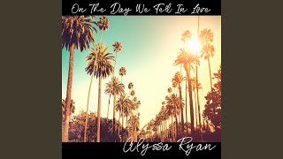 Download lagu On the Day We Fell in Love mp3