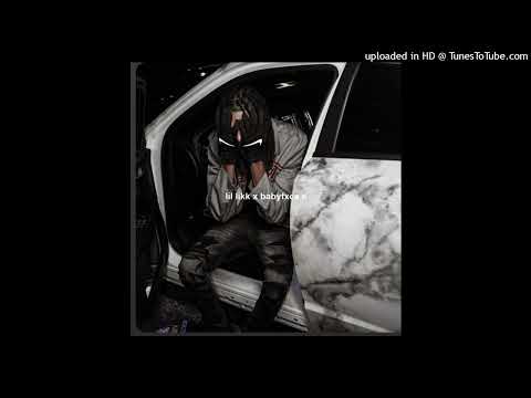 lil likk x babyfxce e - unreleased