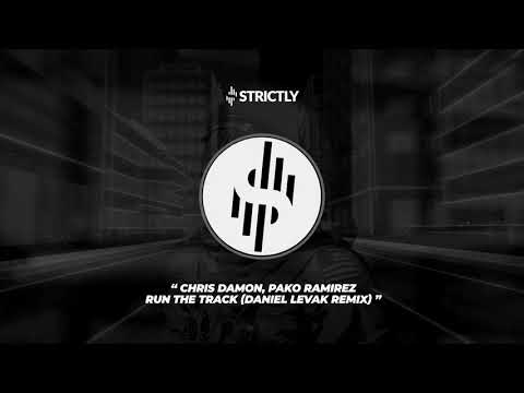 Chris Damon, Pako Ramirez - Run the track (Daniel Levak Remix)