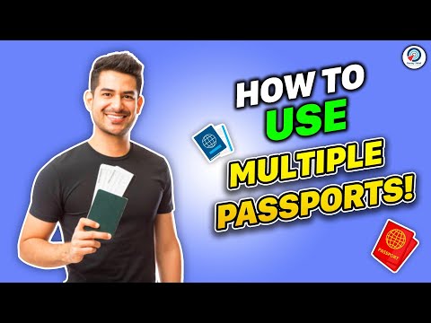 HOW to Travel with Multiple Passports (+ Tips to Avoid Issues)