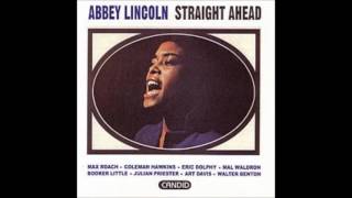 Abbey Lincoln - Straight Ahead