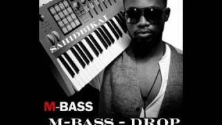 M Bass   Drop Down feat  Chrishan RnB 2011