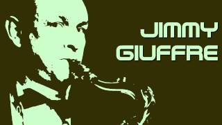Jimmy Giuffre - Careful