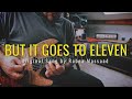 But It Goes To Eleven Original Song By Rabea Massaad