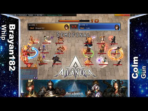 Sikyon Weekly 30/07/2016 PM: Semifinal - Brayan182 vs Colm - Atlantica Online