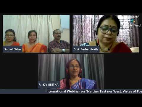 International Webinar on "Neither East nor West: Vistas of Postcolonial Discourses". Day 3