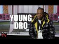 Young Dro on Meeting T.I. at 16 & Getting into Shootouts w/ Him: He Was a Real Drug Dealer (Part 5)