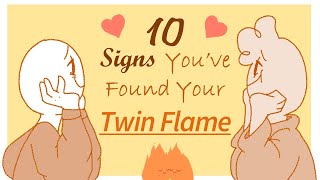 10 Signs You&#39;ve Found Your Twin Flame