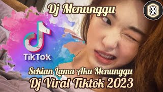 Download lagu Dj Sekian Lama Aku Menunggu || Dj Menunggu|| Dj Viral Tiktok Terbaru 2023!! mp3 Download lagu Dj Sekian Lama Aku Menunggu || Dj Menunggu|| Dj Viral Tiktok Terbaru 2023!! mp3
