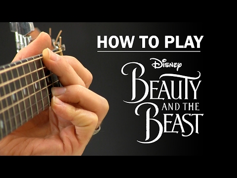 Beauty And The Beast (2017 Film) | How To Play on Guitar | Ariana Grande & John Legend