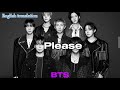 Please - BTS ( Lyrics) English translation 