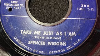 SPENCER WIGGINS    1966                   Take Me Just As I Am