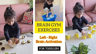 Brain Gym Exercises | Left and Right Brain Activation for Toddlers