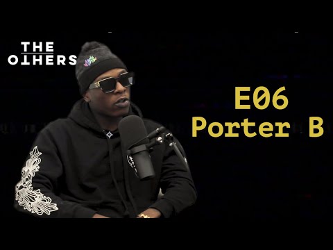 E06 Porter B | The Otherside Podcast