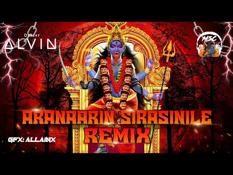 Dj Alvin - Aranaarin Sirasinile ( Navarathiri Special )
