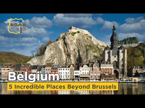 Top-5 Incredible Places to Visit in Belgium beyond Brussels