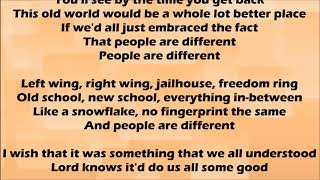 People Are Different - Florida Georgia Line Lyrics