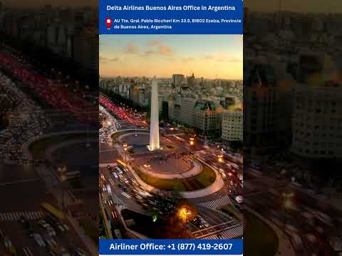 ✈️ Looking for the Delta Airlines Buenos Aires Office in Argentina?