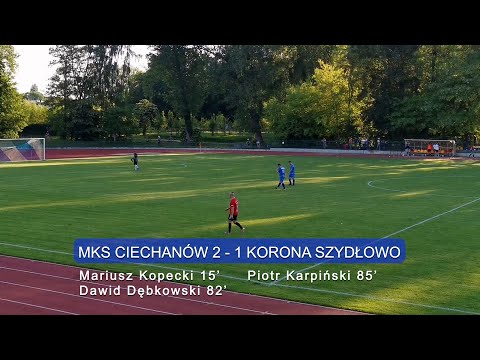 MKS Ciechanów 2-1 Korona Szydłowo - wszystkie bramki (11.06.2022)