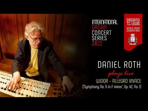 Daniel Roth plays live Charles-Marie WIDOR, Allegro vivace