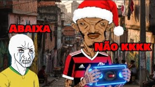 Natal do Bostileiro= Desgraça