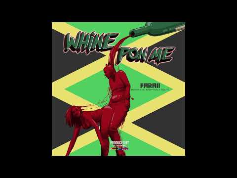 Whine Pon Me (ft MC Kampton, Reignoriginal & Polite)
