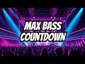 Europe's Ultimate Bass Boosted Countdown