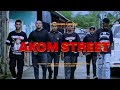 AKOM STREET SECTOR AREA Official Video
