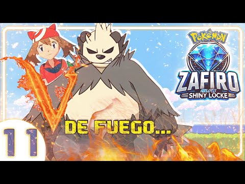 💎 #11 ¡ V de Fuego... AL CAMBIO! / POKEMON ZAFIRO ALFA / SHINY LOCKE