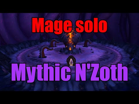 Mage solo - N'Zoth Mythic !!! (before nerfs, a lot easier now)