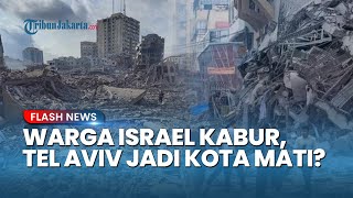 Tel Aviv Jadi Kota Mati? Ribuan Warga Israel Kabur seusai Perang Iran-Israel, 15.000 Orang ke Siprus
