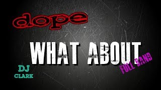 What About - Dope (Full Band Cover)
