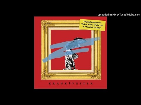 Krankšvester - Shimmy Shimmy Yavore (2012)