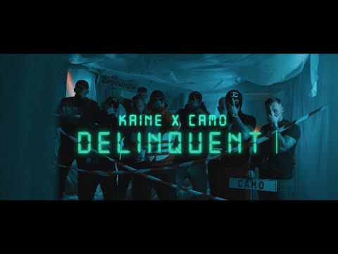KAINE x CAMO - DELINQUENT (prod. by Lucasio)