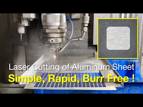 Rapid & Burr Free Precision Cutting of Aluminum Sheet Metal / Gratfreies Aluminium Schneiden