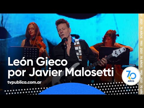 Pensar en nada de León Gieco por Javier Malosetti - 70 Años, El Concierto