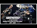 METALLICA HARDWIRED TO SELF DESTRUCT Almost Full Album Extras Live 2017 2020 HD