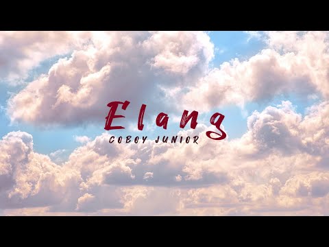 Coboy Junior - Elang (Ost. Lima Elang) [Lyric Video]