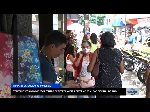 Teresinenses movimentam Centro de Teresina para fazer as compras de final de ano 28 12 2022