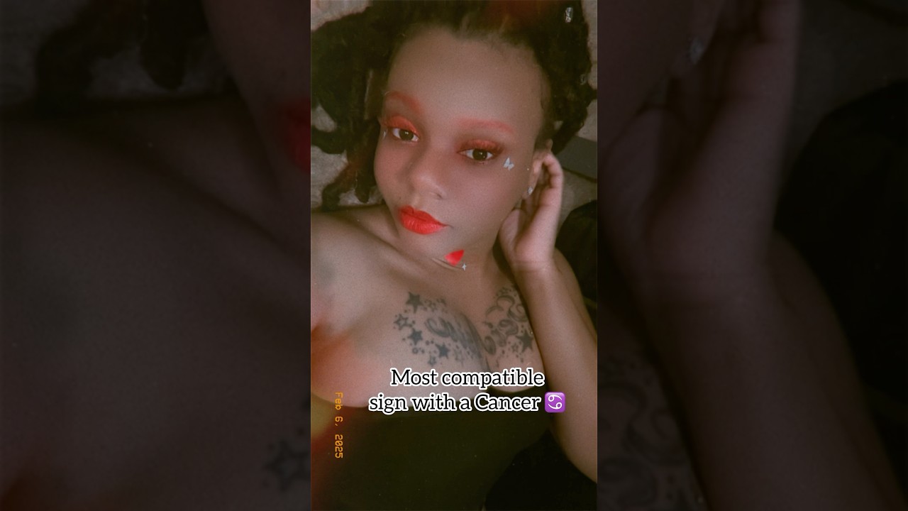 Most compatible with a ♋️ CANCER #Pisces #Scorpio #Virgo #Taurus  #vdaymakeup