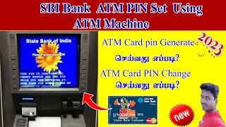 sbi new atm pin generation in ATM Machine | how to Set ATM PIN SBI in 2023 full process in Tamil